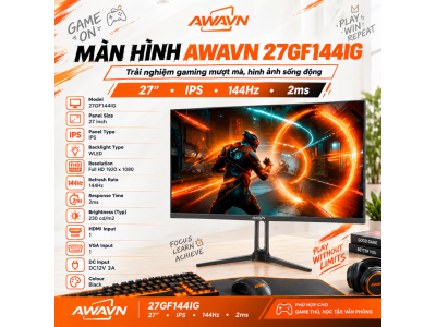 Màn hình AWAVN 27GF144IG 27 inch FHD IPS 144Hz, 2ms, WLED, HDMI + VGA, độ sáng 230 ± 20 cd/m². Phù hợp gaming, làm việc và giải trí.